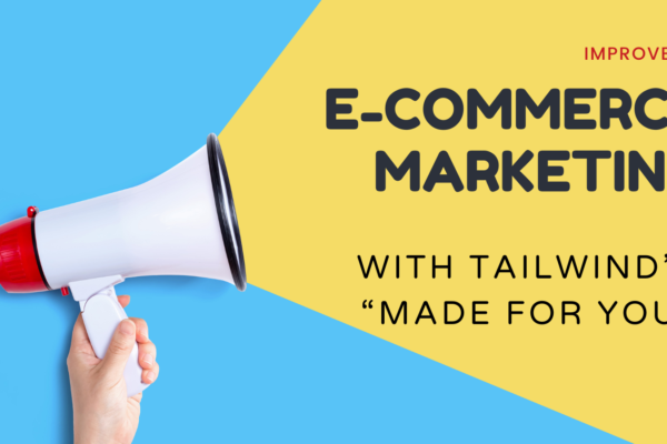 E-commerce Marketing with tailwind